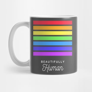 Beautifully Human Mug